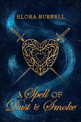 Imagen de portada para A Spell of Dust and Smoke