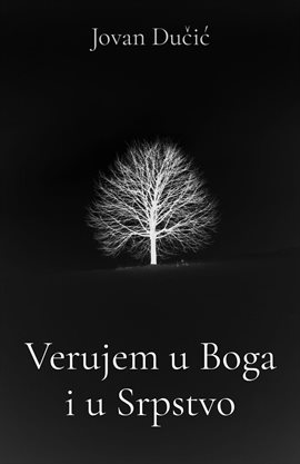 Verujem U Boga I U Srpstvo