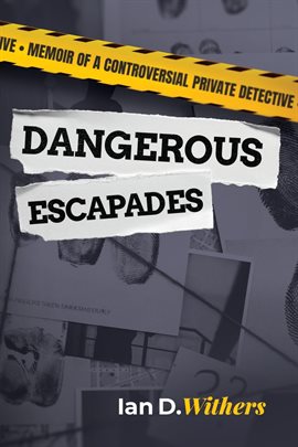 Cover image for Dangerous Escapades