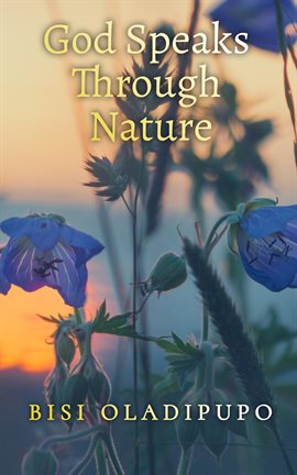 Cover image for God Speaks Through Nature