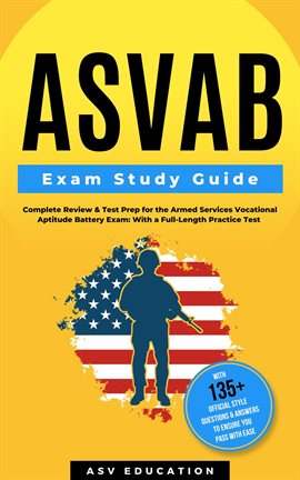 Imagen de portada para ASVAB Exam Study Guide - Complete Review & Test Prep for the Armed Services Vocational Aptitude B
