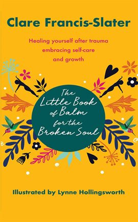 Imagen de portada para Little Book of Balm for the Broken Soul