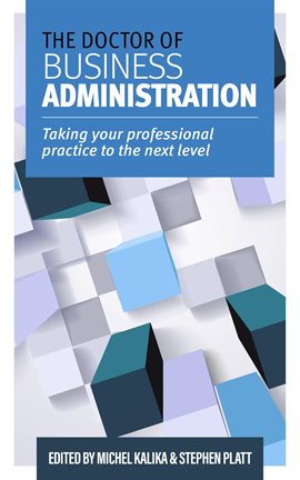 Cover image for The Doctor of Business Administration