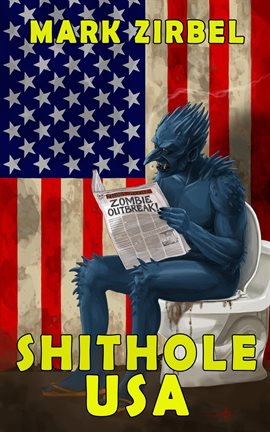 Cover image for Shithole USA