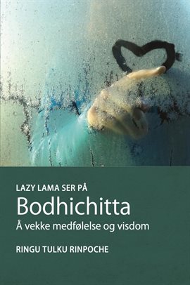 Lazy Lama ser på Bodhichitta Lazy Lama ser på Bodhichitta