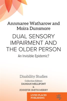 Imagen de portada para Dual Sensory Impairment and the Older Person