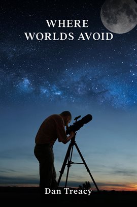 Cover image for Where Worlds Avoid