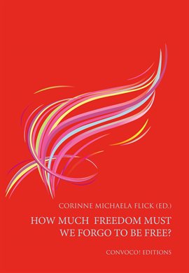 Imagen de portada para How Much Freedom Must We Forgo to Be Free?