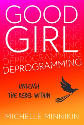 Cover image for Good Girl Deprogramming