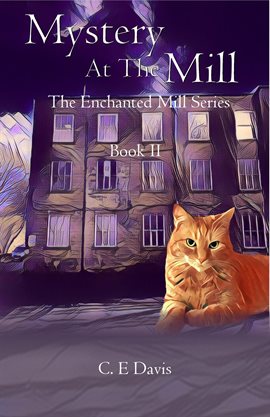 Imagen de portada para Mystery at the Mill