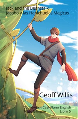 Jack and the Beanstalk - Jacobo y las Habichuelas Magicas
