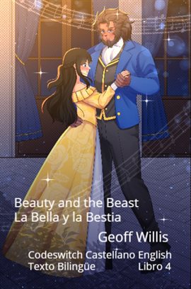 Beauty and the Beast - La Bella y la Bestia