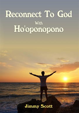 Cover image for Reconnect to God With Ho'Oponopono