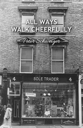 Imagen de portada para All Ways Walk Cheerfully