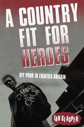 Cover image for A Country Fit for Heroes