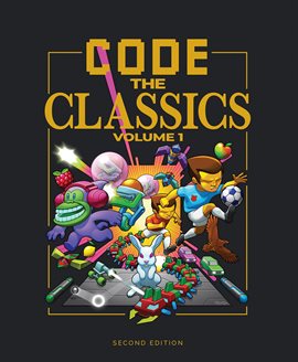 Cover image for Code the Classics Volume I