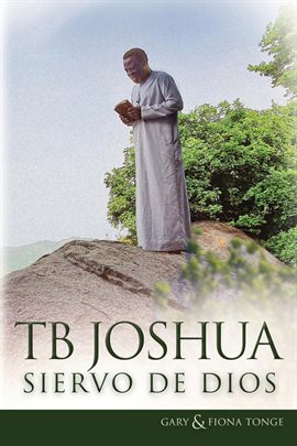 Cover image for TB Joshua - Siervo de Dios