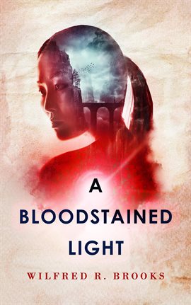 Cover image for A Bloodstained Light