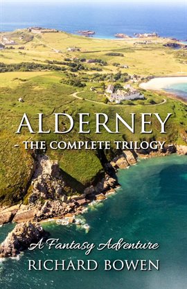 Imagen de portada para Alderney - The Complete Trilogy