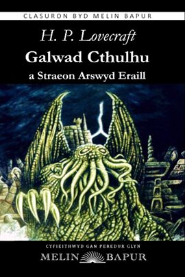 Galwad Cthulhu A Straeon Arswyd Eraill