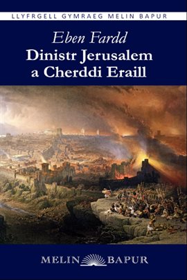 Dinistr Jerusalem a Cherddi Eraill (eLyfr)