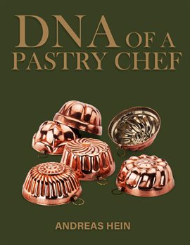 Imagen de portada para Dna of a Pastry Chef