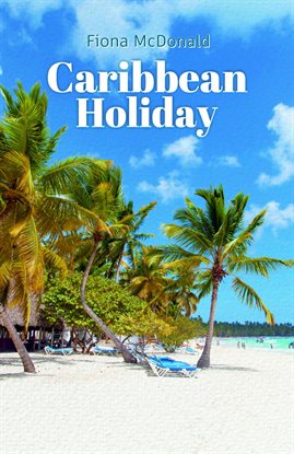 Imagen de portada para Caribbean  Holiday