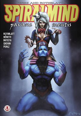 Spiralmind: Pavane Mentis