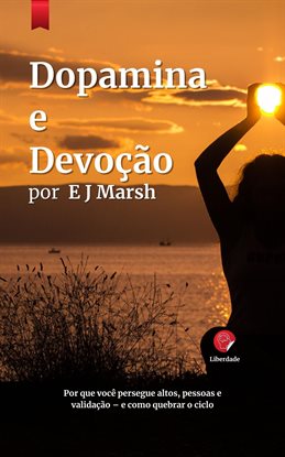 Dopamina e devoção