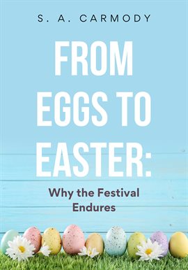 From Eggs to Easter