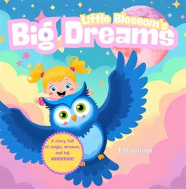 Little Blossom's Big Dreams
