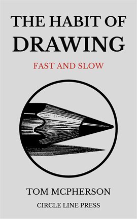 The Habit of Drawing