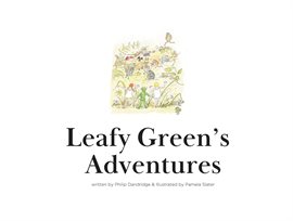 Leafy Green's Adventures
