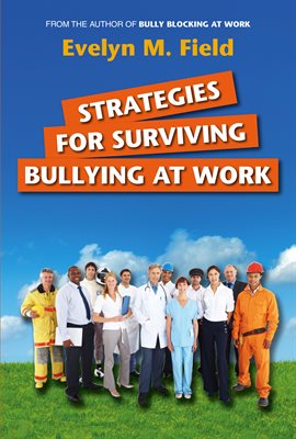 Cover image for Strategies For Surviving Bullying At Work