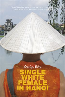 Imagen de portada para Single White Female in Hanoi