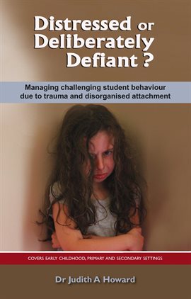 Cover image for Distressed or Deliberately Defiant?