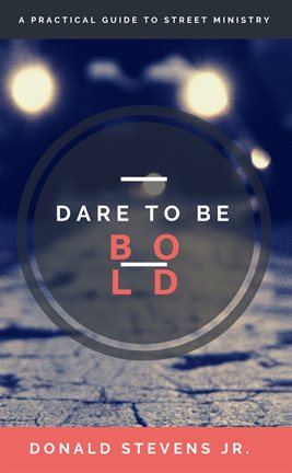 Imagen de portada para Dare To Be Bold