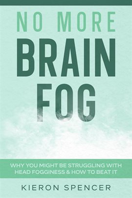 Cover image for No More Brain Fog