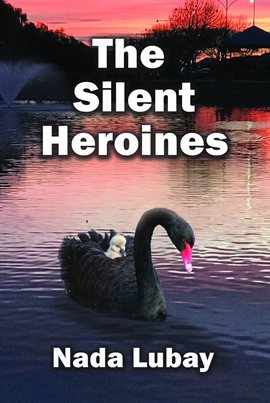 Cover image for The Silent Heroines