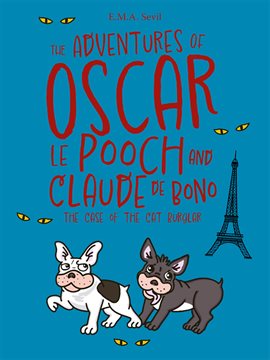 Cover image for The Adventures of Oscar Le Pooch and Claude de Bono