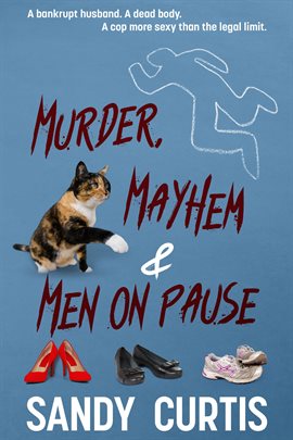 Cover image for Murder, Mayhem & Men on Pause