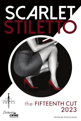 Cover image for Scarlet Stiletto: The Fifteenth Cut - 2023