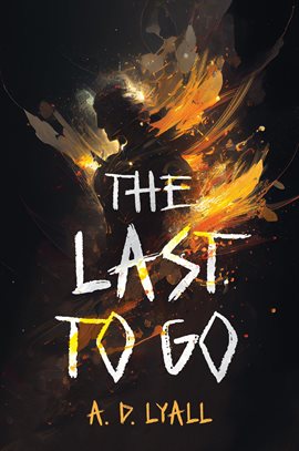 Cover image for The Last to Go