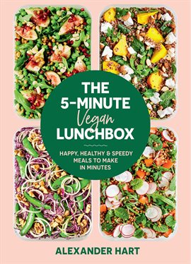 Imagen de portada para The 5-Minute Vegan Lunchbox