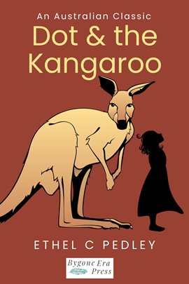Cover image for Dot and the Kangaroo