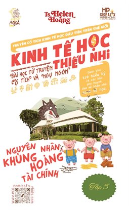 Kinh Tế Học Thiếu Nhi - Tại sao nền kinh tế sụp đổ ?