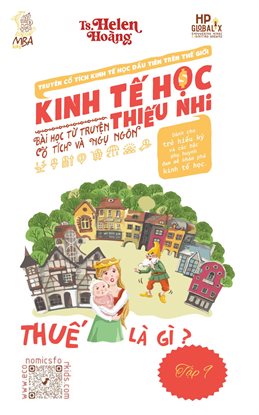 Kinh Tế Học Thiếu Nhi - Thuế là gì?