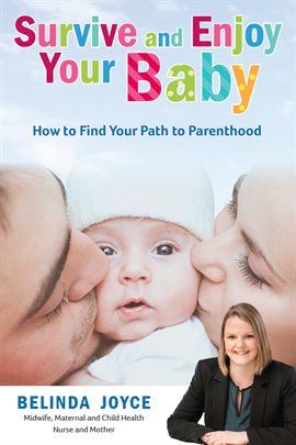 Imagen de portada para Survive and Enjoy Your Baby