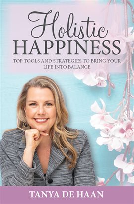 Cover image for Holistic Happiness