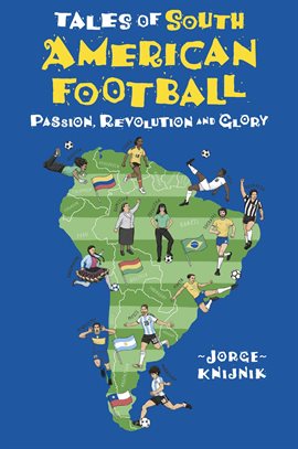 Cover image for Tales of South American Football